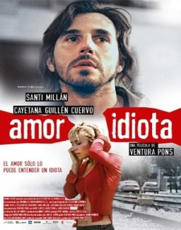 Amor idiota