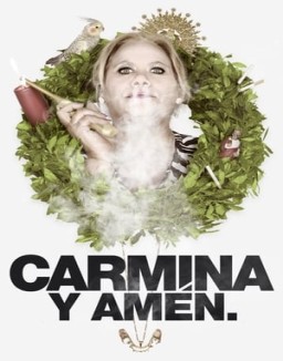 Carmina y amén